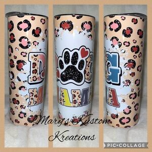 Dog Mama Tumbler with Paw Print Design